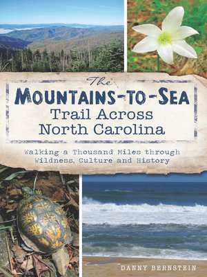 cover image of The Mountains-to-Sea Trail Across North Carolina